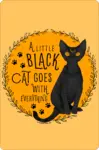 A little Black Cat goes with everything